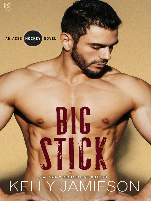 Title details for Big Stick by Kelly Jamieson - Wait list